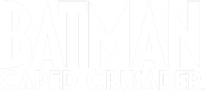 تماشای آنلاین انیمیشن سریالی Batman: Caped Crusader 2024 بتمن: کلاهک صلیبی فصل 2 قسمت 1 | ویلم