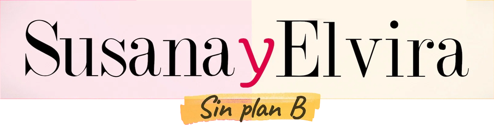 تماشای آنلاین فیلم Susana and Elvira: No Plan B 2026 سوزانا و الویرا: راه دیگری نیست | ویلم