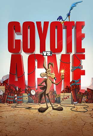 تماشای آنلاین انیمیشن Coyote vs. Acme 2026 کایوت در برابر اکمی | ویلم
