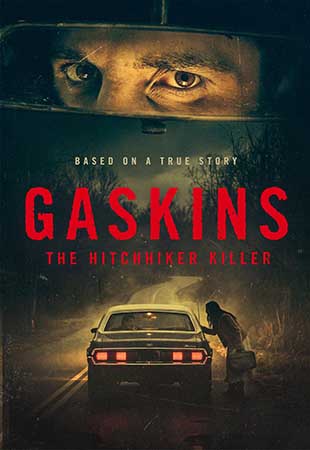 تماشای آنلاین فیلم Gaskins: The Hitchhiker Killer 2026 گاسکینز: قاتل مسافرکش | ویلم